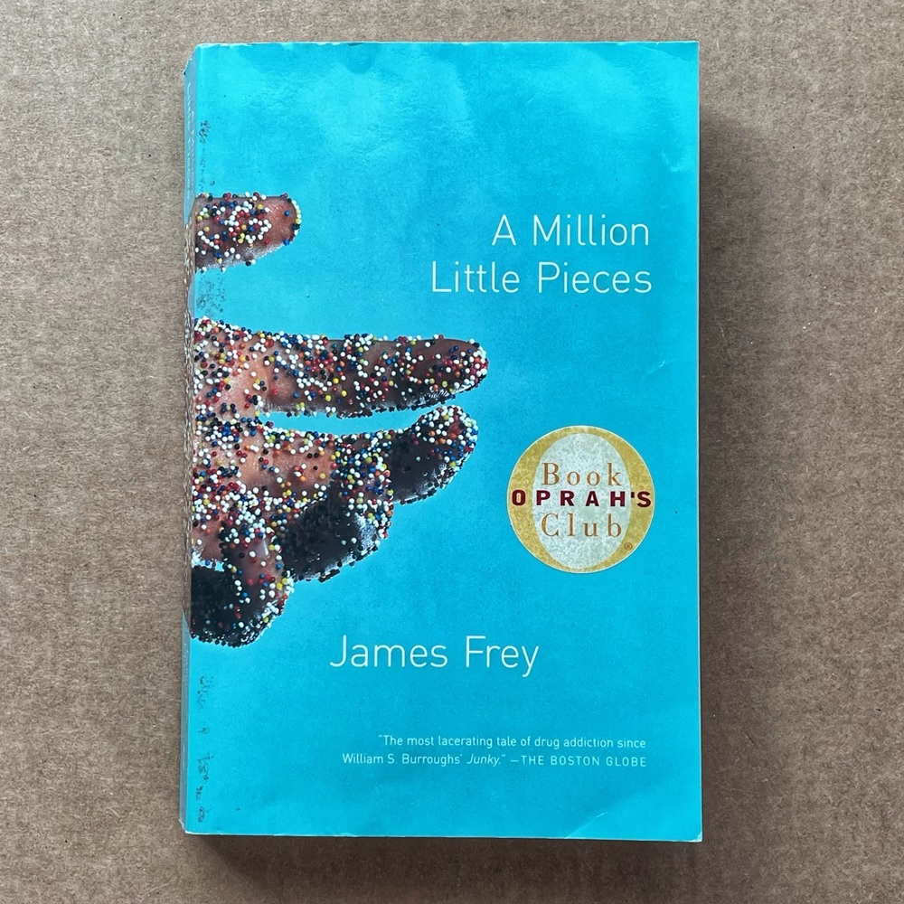A Million Little Pieces By James Frey